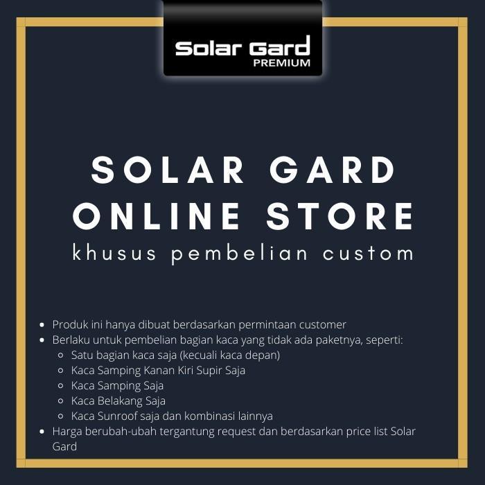 Solar Gard / Solargard Kaca Film - Custom