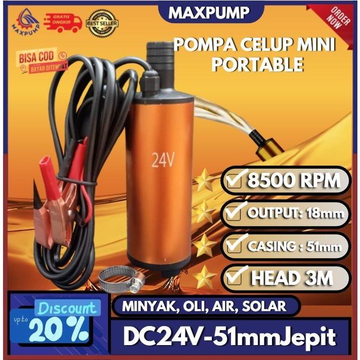 MAXPUMP POMPA CELUP SOLAR MINI DC 24V SUBMERSIBLE PUMP MESIN POMPA MINYAK SOLAR 24 VOLT DIESEL PUMP
