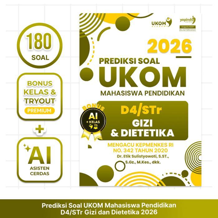 Ready Buku UKOM Academy Soal UKOM D4 Gizi Dietetika 2026