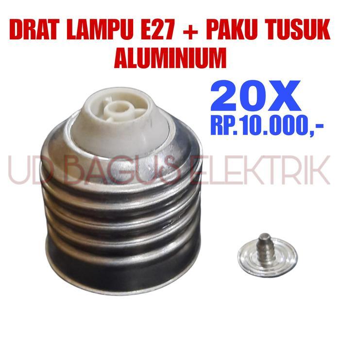 "New" 20X DRAT LAMPU E27 - ULIR LAMPU E27 + PAKU - DAPAT 20PCS - DRAT LAMPU LED DRAT LAMPU LHE DLL