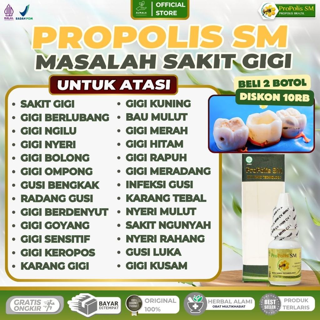Obat Gigi Berlubang Parah dan Goyang, Gusi Bernanah, Bau Mulut Menyengat dan Nyeri Rahang Propolis S