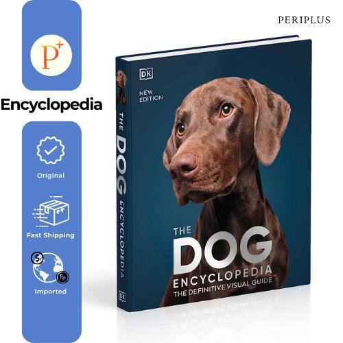 Dog Encyclopedia: The Definitive Visual Guide - 9780241600894