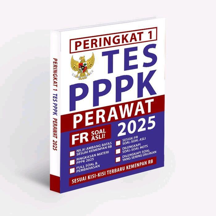 Buku PPPK PERAWAT 2025 - Bahas Soal PPPK PERAWAT 2025 - FULL SOAL PEMBAHASAN