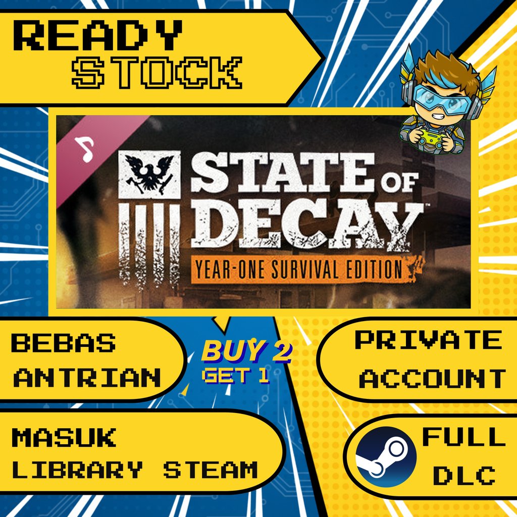 State of Decay: Year-One Survival Edition Steam Private Non-Sharing - Beli 2 Gratis 1