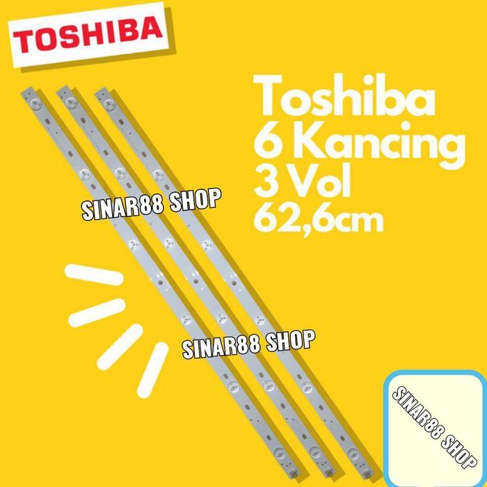 BACKLIGHT TV LAMPU TOSHIBA 32 INC 6 KANCING 3 VOLT LED BL 32P 32L