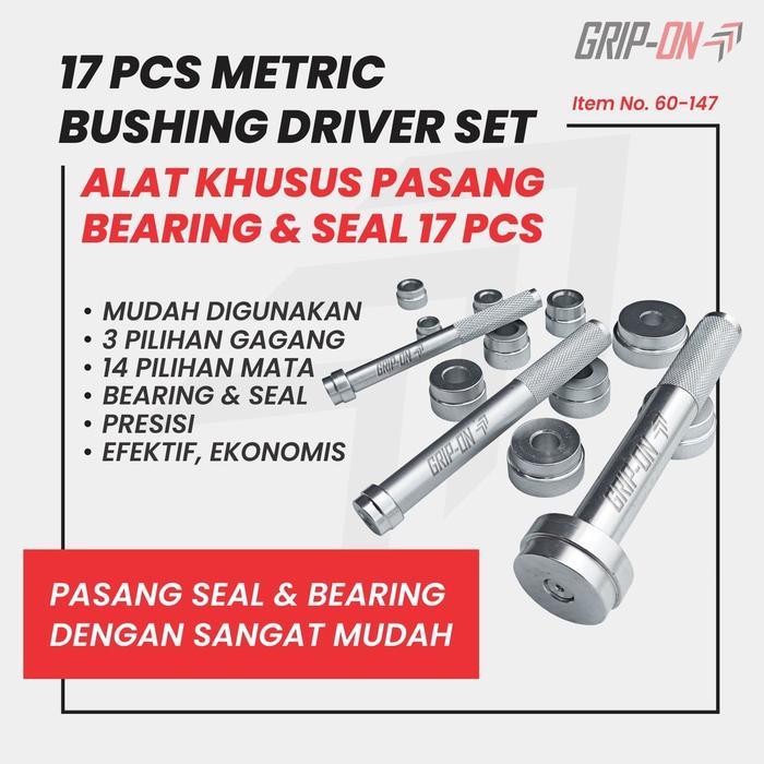 Grip-On Metric Bushing Driver Set 17-Pc Lepas Pasang Bushing Seal Driver 17 Pcs BISA GOSEND