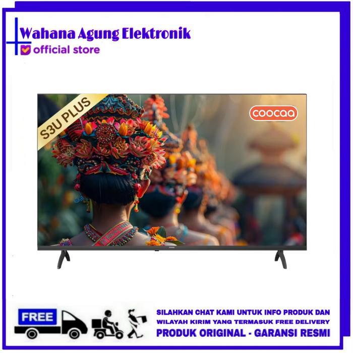Coocaa 32S3U 40S3U 43S3U Plus - Digital Smart TV LED 32 40 43 Inch S3U Plus - 43" 43S3U PLUS