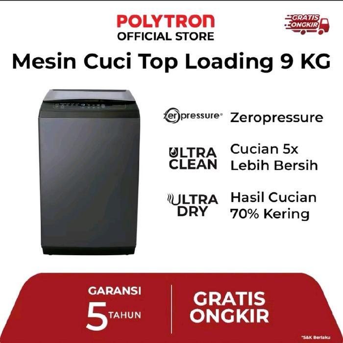 POLYTRON Mesin Cuci 1 Tabung PAW 1029 Y Top Loading 9KG / 10KG Zeromatic Soft Closing Kunci Anak Tun