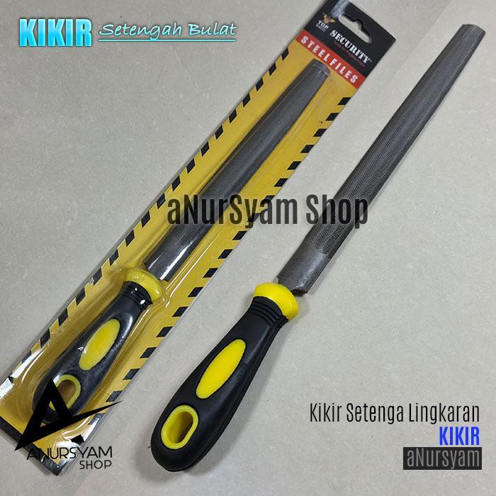 NEW Kikir HPL / Kikir Setengah Lingkaran / Kikir Besi Setengah Bulat