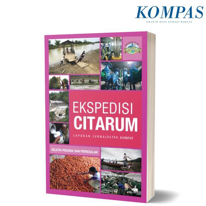 Ekspedisi Citarum - Sejuta Pesona Dan Persoalan #Gratisongkir