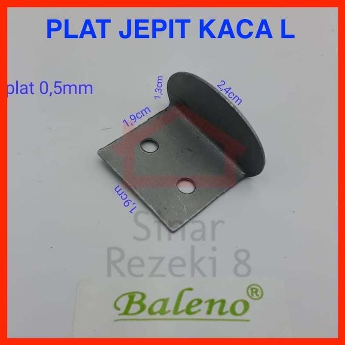 Plat Kaca L / Penahan Klem Besi Jepit Jepitan Z .