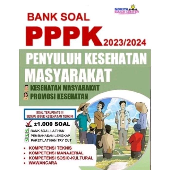HOT SALE BUKU BANK SOAL PPPK PENYULUH KESEHATAN MASYARAKAT 2023/2024 TERBARU TERMURAH