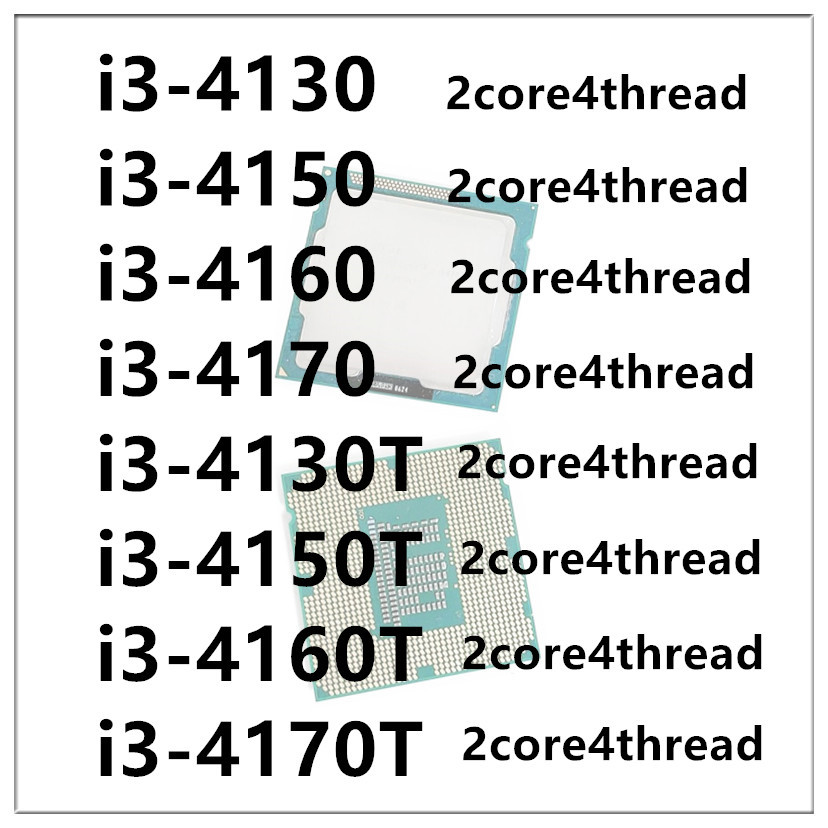 i3-4130 i3-4150 i3-4160 i3-4170 i3-4130T i3-4150T i3-4160T i3-4170T