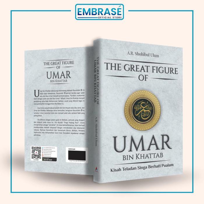 Buku the Great Figure of Umar Bin Khattab - A.R. Shohibul Ulum -Embrase