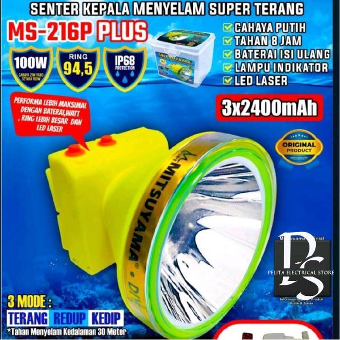 SENTER KEPALA SELAM MITSUYAMA MS-216 PLUS 100 WATT & MS-216P