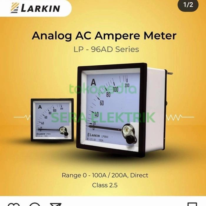 LARKIN ANALOG AMPERE METER DIRECT LP-96AD 16-100A