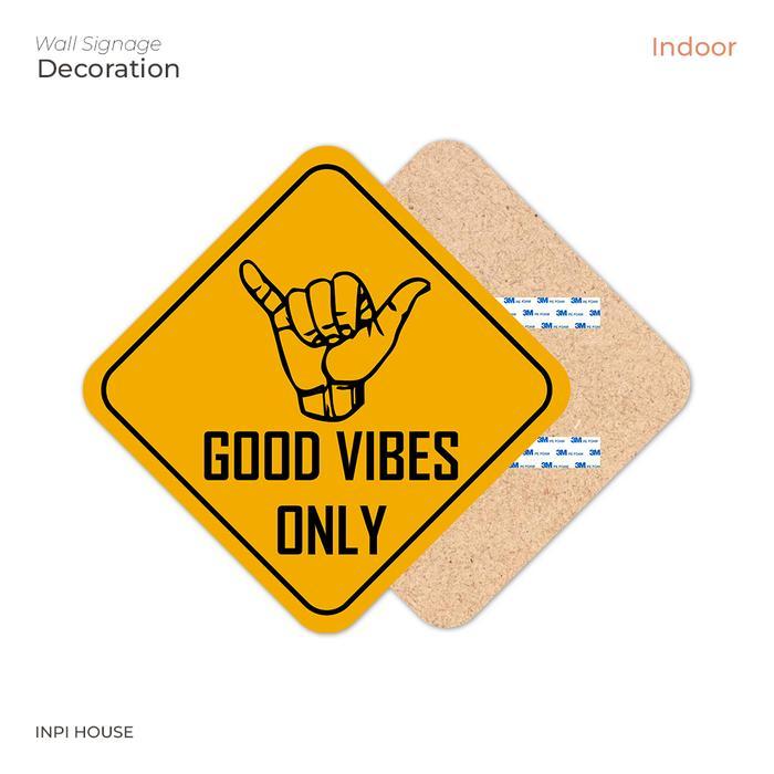 BOOM SALE Wall Decor Kamar Good Vibes Only Tampilan Kayu - INPI HOUSE