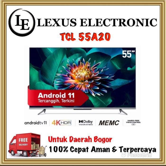TCL ANDROID TV 55 INCH 55A20 A20 ANDROID 11 FRAMELESS UHD 4K
