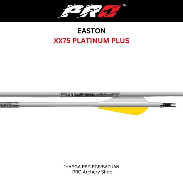 EASTON PLATINUM PLUS XX75 ORIGINAL / ARROW EASTON PLATINUM / ARROW PLATINUM EASTON / ANAK PANAH /