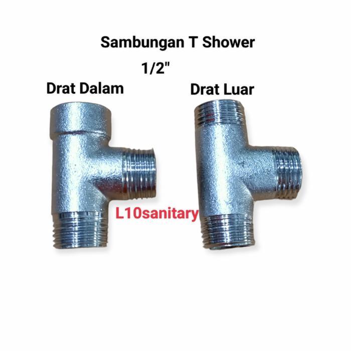 "New" SAMBUNGAN T / Nepel knee T Sambungan Kran T Shower Closet Tee Shower 1/2"