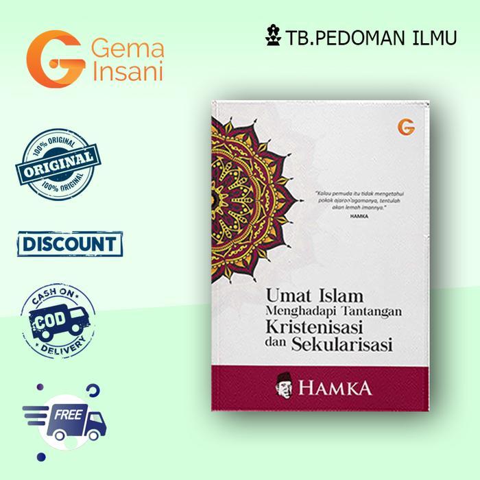 Umat Islam Menghadapi Tantangan Kristenisasi - Buya Hamka Gema Insani