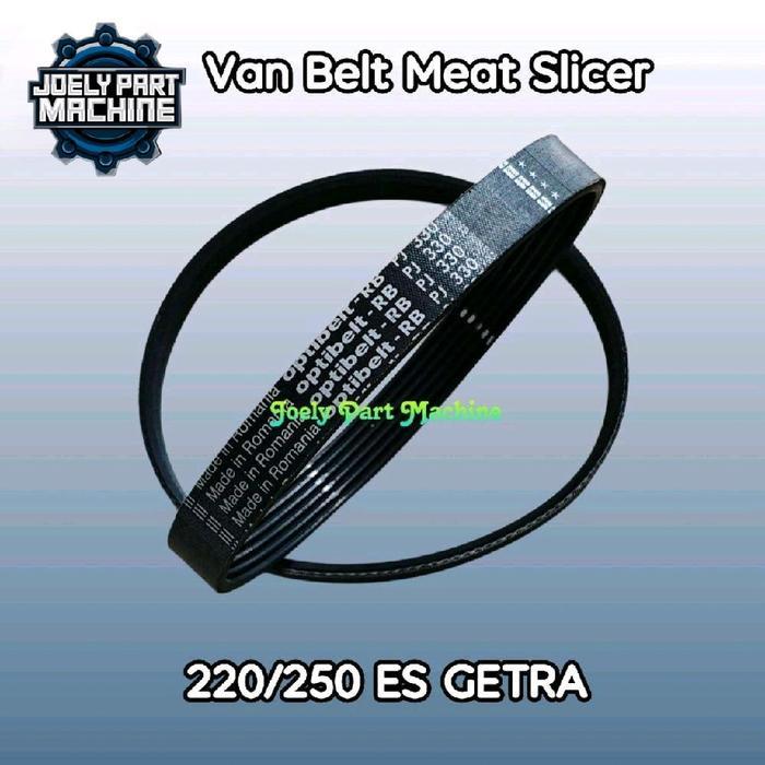 Van Belt Meat Slicer 220/250ES Dan 300ES GETRA
