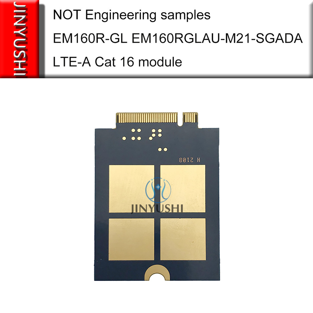  QUECTEL EM160R-GL EM160RGLAU-M21-SGADA LTE-A CAT16 MODULE M.2 GLOBAL BAND WORLDWIDE SUPPORT