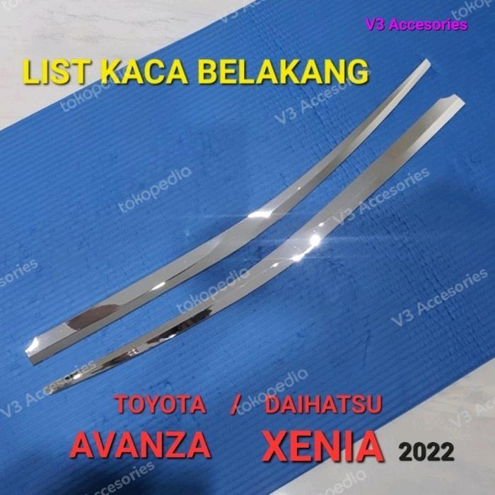 List Kaca Belakang Avanza/Xenia 2022 Chrome