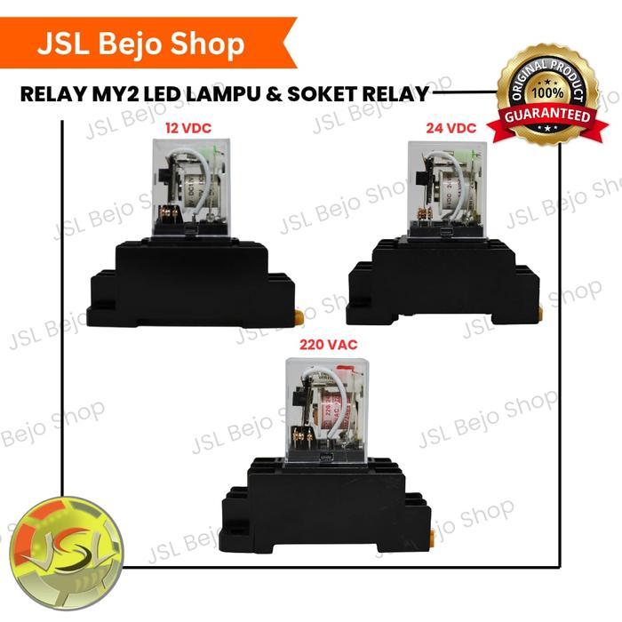 RELAY MY2 12V DC / 24V DC / 220V AC + SOKET RELAY + LED INDICATOR RELAY 8 PIN COIL HARGA SPESIAL