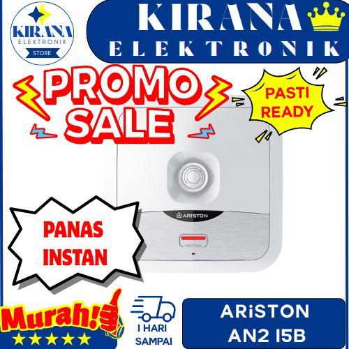 NEW PORODUK ARISTON AN2 15 B WATER HEATER 15 LITER AN2 15 B / AN2 15B 15L 200 WATT / AN2 10B
