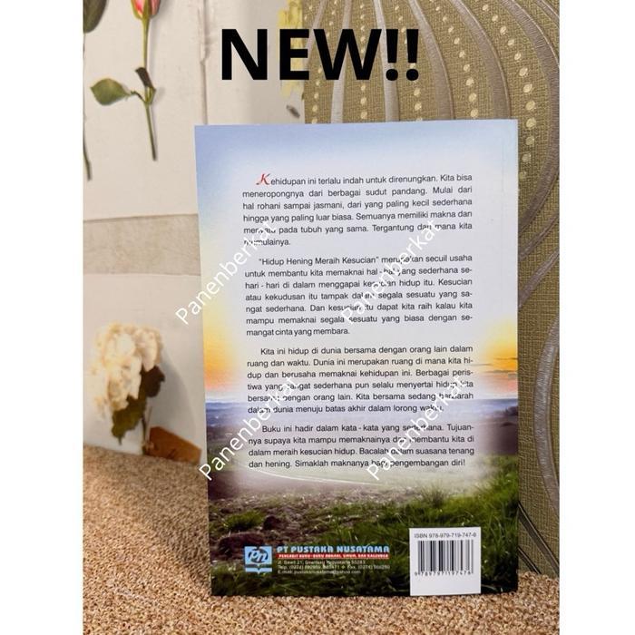 HOT SALE BUKU BACAAN RENUNGAN KRISTEN DAN KATOLIK : HIDUP HENING MERAIH KESUCIAN BUKU ROHANI &