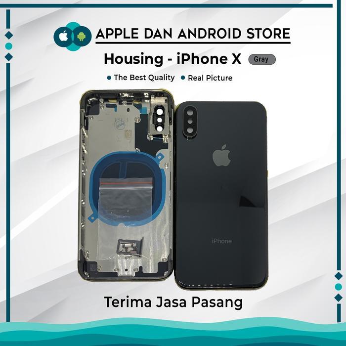 HOUSING KOMPATIBEL IPHONE X / CASING IPHONE X GRADE ORIGINAL