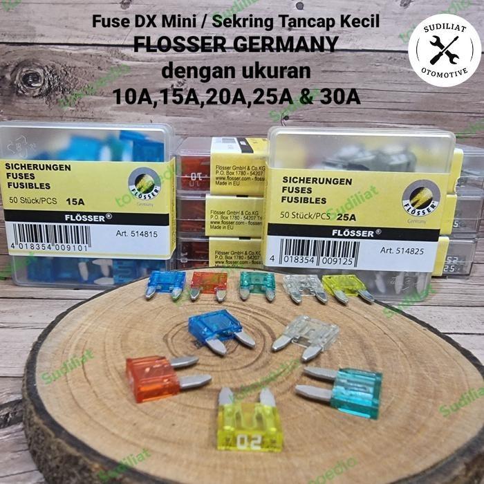 FUSE DX MINI FLOSSER GERMANY - SEKRING TUSUK / TANCAP KECIL
