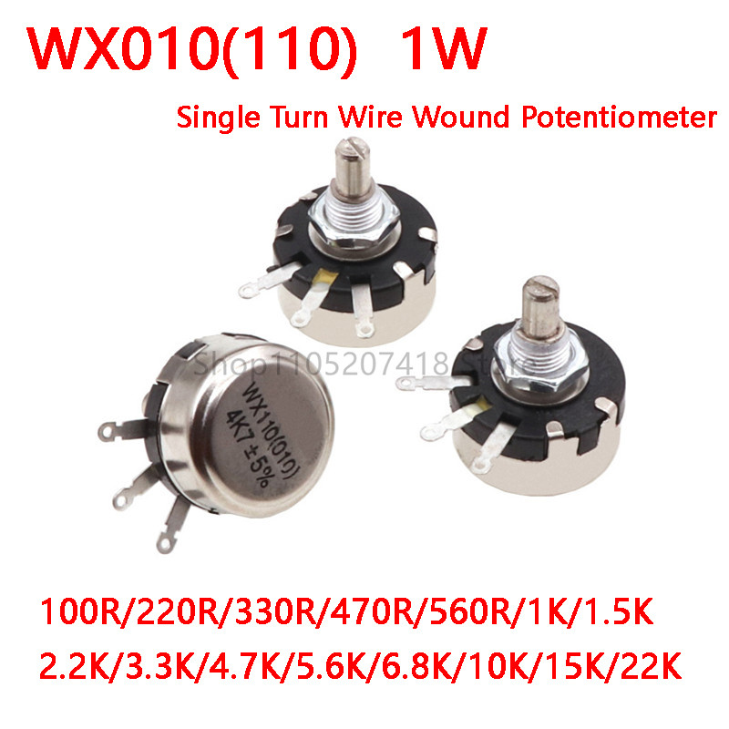 10PCS/Lot WX010 WX110 1W Potentiometer 100 Ohm 1K 2K2 3K3 4K7 6K8 10K 6mm Metal Shaft Single Turn