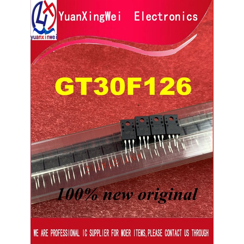 20PCS 50pcs 100pcs GT30F126 30F126 TO-220F New original