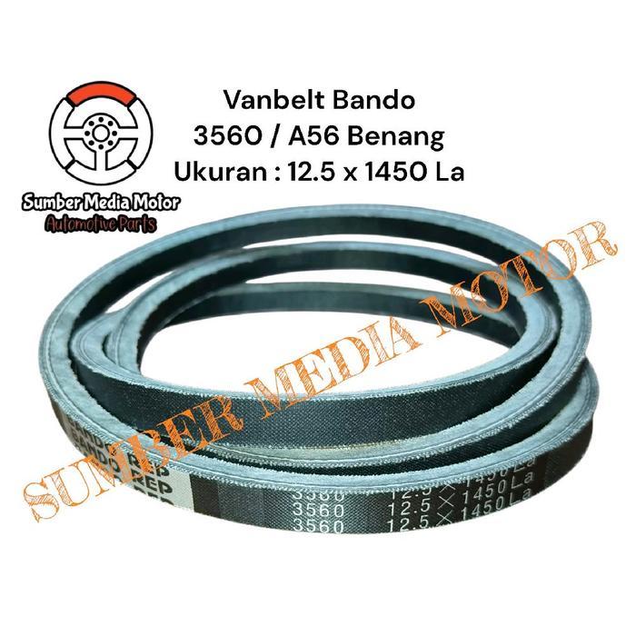 READY PART BANDO VANBELT 3560 / A56 BENANG UKURAN 12.5 X 1450 LA KODE 299
