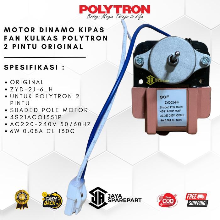 MOTOR FAN KULKAS POLYTRON 2 PINTU JAYA SPAREPART BANDUNG BEST QUALITY