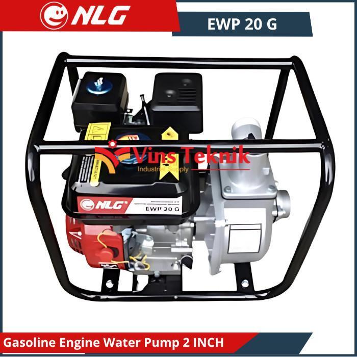 NEW PRODUK NLG GASOLINE ENGINE WATER PUMP 2 INCH MESIN SEDOT SEMBUR AIR NLG EWP 20 G THANKYOU &