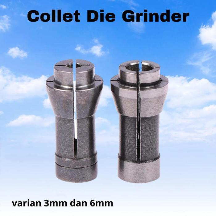 Collet Chuck Die Grinder Air Grinder 3Mm 6Mm #Gratisongkir