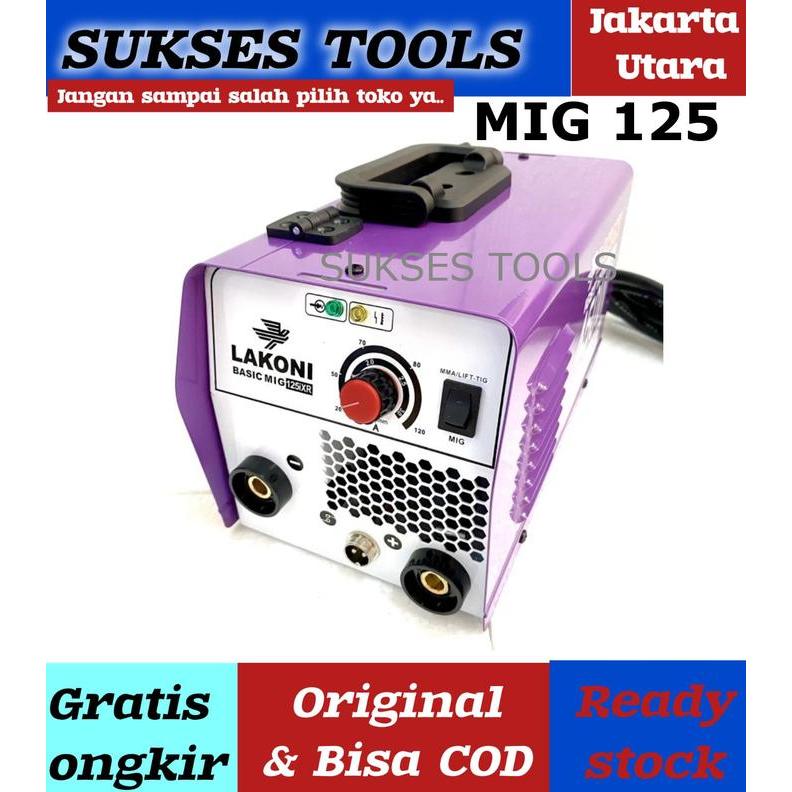 Mesin Las Lakoni Basic Mig 125 Mig125 3in1 MMA-Mig Gassless-Lift Tig
