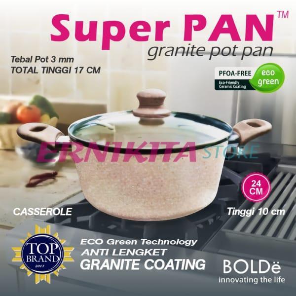 BOLDe SUPER PAN CASSEROLE BEIGE 24CM TUTUP KACA Panci Rebus
