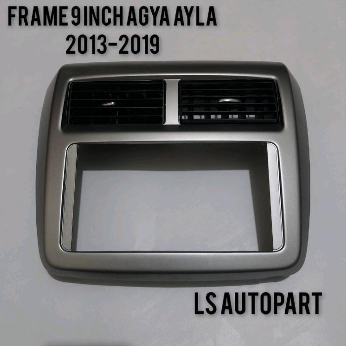 Frame panel unit Android 8 INCH mobil Agya Ayla 2013-2018 warna silver