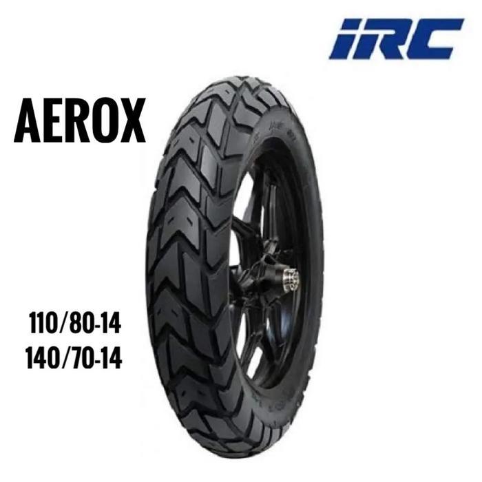Ban Motor Irc Untuk Aerox 110/80-14, 140/70-14