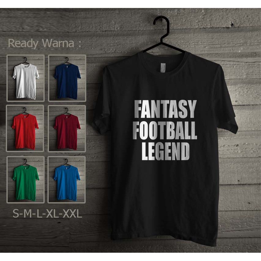 Kaos Fantasy Football Legend Kaos Distro