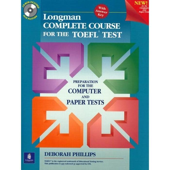 HOT SALE TERMURAH LONGMAN COMPLETE COURSE FOR THE TOEFL TEST - DEBORAH PHILLIPS TERMURAH