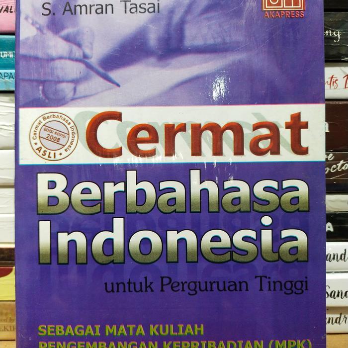 Buku Cermat Berbahasa Indonesia Untuk Perguruan Tinggi E.Zaenal Arifin