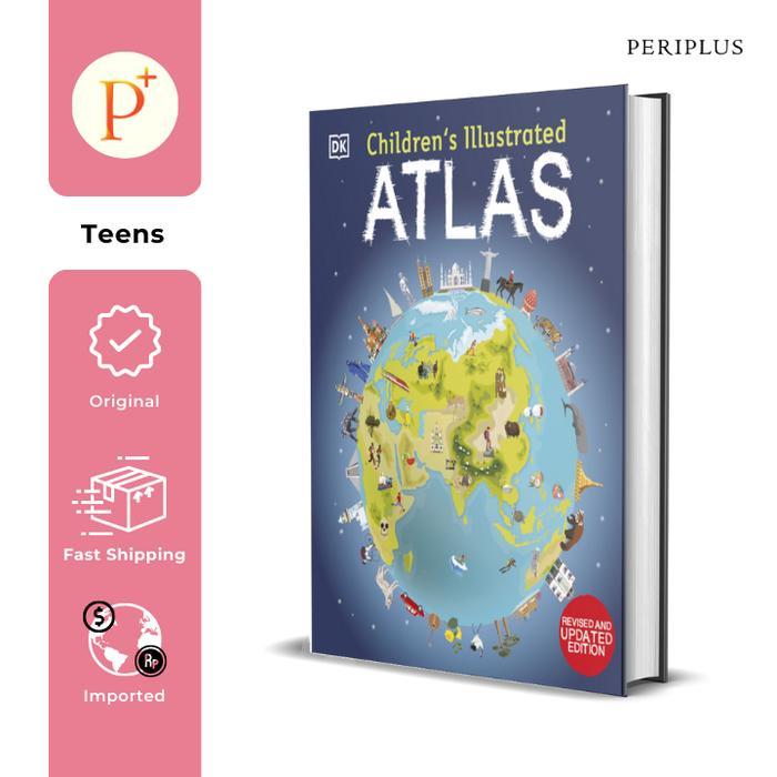Children's Illustrated Atlas : Revised and Updated Ed - 9780241598283