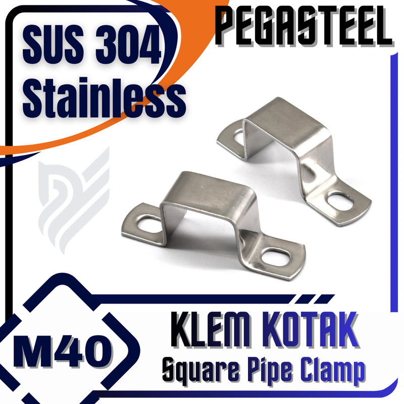 PEGASTEEL - Klem Besi Kanopi / Kotak / Hollow Clamp (Stainless SS) M40