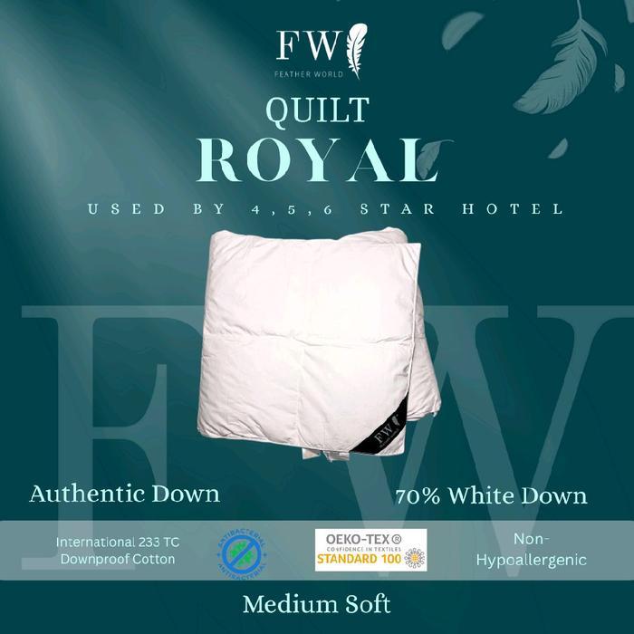 Selimut Tidur Bulu Angsa FEATHER WORLD QUILT Bulu Angsa type ROYAL 70% White Down Bulu Angsa Asli