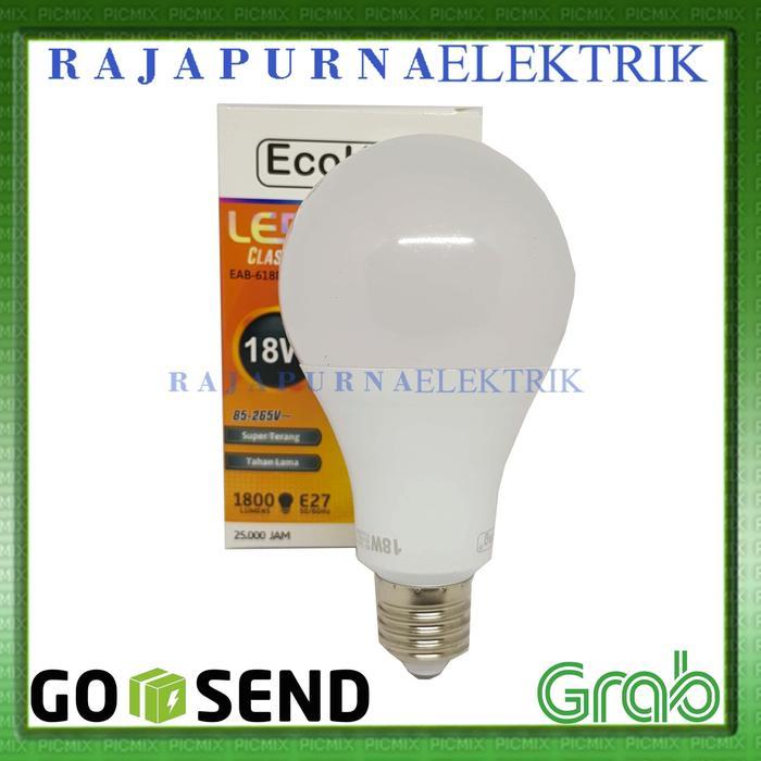 LAMPU LED 18W - 18 watt ECOKING SUPER TERANG - TAHAN LAMA